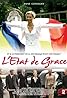 L'état de Grace (TV Mini Series 2006– ) Poster