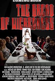 Michael Bower, Deborah Dutch, Donna Hamblin, Warren Durso, Tommie Vegas, Dave Kilgore, Liane Langford, Rene Nezhoda, Cheryl Prater, Ben Stobber, Phillip Trickey, and Matthew Collins in The Bread of Wickedness