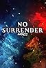 Impact Wrestling: No Surrender (TV Movie 2021) Poster