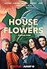 The House of Flowers (TV Series 2018–2020) Poster