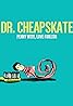 Dr. Cheapskate (2016) Poster