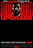 Upgrade (2018) Poster