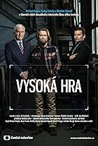 Miroslav Donutil, Ondrej Vetchý, and Richard Krajco in Vysoká hra (2020)