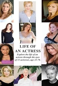 Primary photo for Life of an Actress