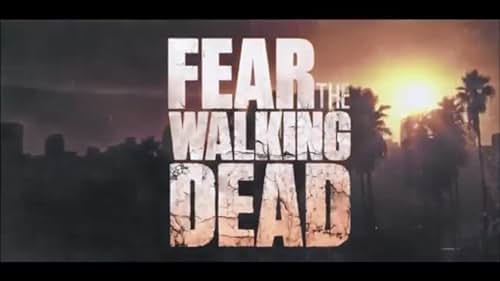 Fear the Walking Dead - Comic-Con