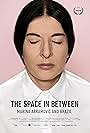 Marina Abramovic In Brazil: The Space In Between (2016)