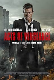 Antonio Banderas in Acts of Vengeance (2017)