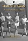 Blisters for Blighty: The Curious World of Race Walking (2013)