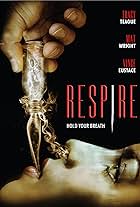 Respire (2010)