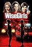 WiseGirls (2002) Poster