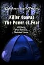 Killer Canvas: The Power of Fear (2008)