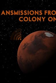 Primary photo for Transmissions from Colony One