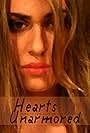 Main theatrical poster for "Hearts Unarmored"