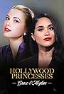 Hollywood Princesses: Grace & Meghan (2023)