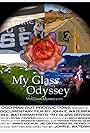 My Glass Odyssey (2011)