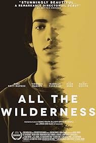 All the Wilderness (2014)