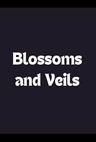 Blossoms and Veils (1998)