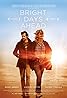 Bright Days Ahead (2013) Poster