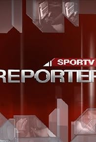 Primary photo for SporTV Repórter