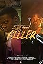 Half Good Killer (2012)