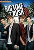 Big Time Rush (TV Series 2009–2013) Poster