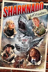 Primary photo for Sharknado: Heart of Sharkness