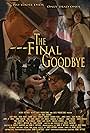 The Final Goodbye (2018)