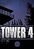 Tower 4 (Podcast Series 2020) Poster