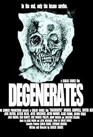 Degenerates (2013)