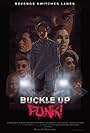 Buckle Up Punk! (2016)