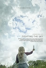 Primary photo for Fighting the Sky