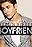 Justin Bieber: Boyfriend