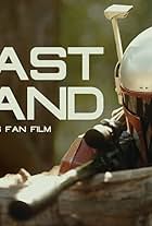 Last Stand: A Star Wars Fan Film