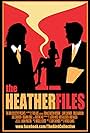 The Heather Files (2013)