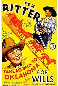 Tex Ritter and Bob Wills in Take Me Back to Oklahoma (1940)