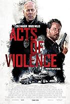 Bruce Willis and Cole Hauser in Acts of Violence (2018)