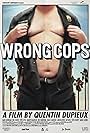 Wrong Cops (2013)