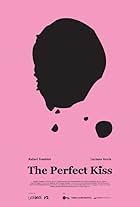 The Perfect Kiss