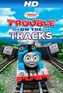 Thomas & Friends: Trouble on the Tracks (2014)