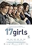 17 Girls (2011) Poster