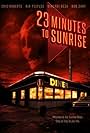 23 Minutes to Sunrise (2012)