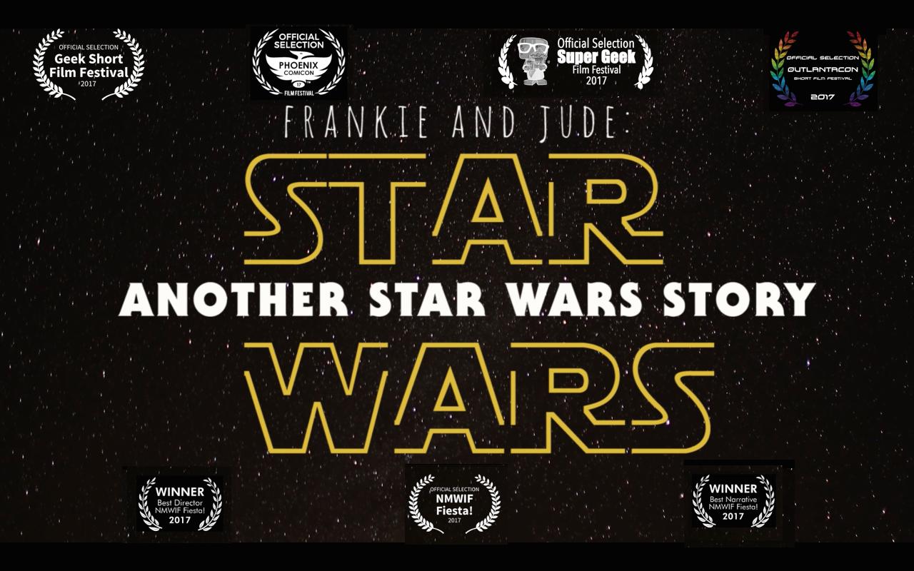 Frankie and Jude: Star Wars - Another Star Wars Story (2016)