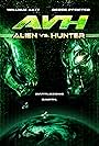 AVH: Alien vs. Hunter (2007)