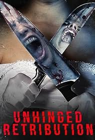 Unhinged Retribution (2023)