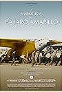 La aventura del pájaro amarillo (2012)