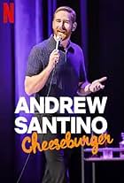 Andrew Santino: Cheeseburger