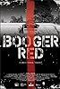 Booger Red (2015) Poster