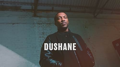 Season 3: "Dushane"