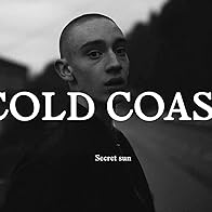 Primary photo for Secret Sun: Cold Coast