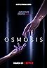 Osmosis (TV Series 2019) Poster